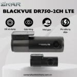 Camera Hành Trình Blackvue DR750-2CH LTE