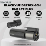 Camera Hành Trình Blackvue DR750X-2CH Dms Lte Plus