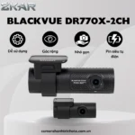 Camera Hành Trình Blackvue DR770X-2CH