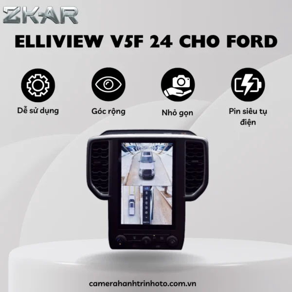 Camera 360 Elliview V5F 24 Cho Xe Ford