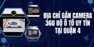 lắp camera 360 ô tô chính hãng
