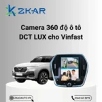 Camera 360 Độ DCT LUX Cho Xe Vinfast