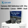 Camera 360 độ Safeview Lux cao cấp cho xe sang