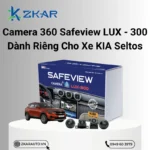 Camera 360 Safeview LUX 300 Dành Riêng Cho KIA Seltos