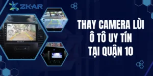 camera lùi chính hãng