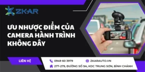 Tìm hiểu ưu nhược điểm của camera hành trình không dây