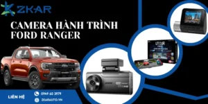 Camera hành trình chính hãng cho xe Ford Ranger