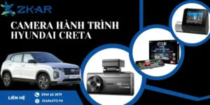 Camera hành trình chính hãng cho xe Hyundai Creta