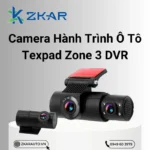 Camera Hành Trình Ô Tô Texpad Zone 3 DVR