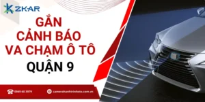 Gắn cảnh báo va chạm chính hãng tại Q9