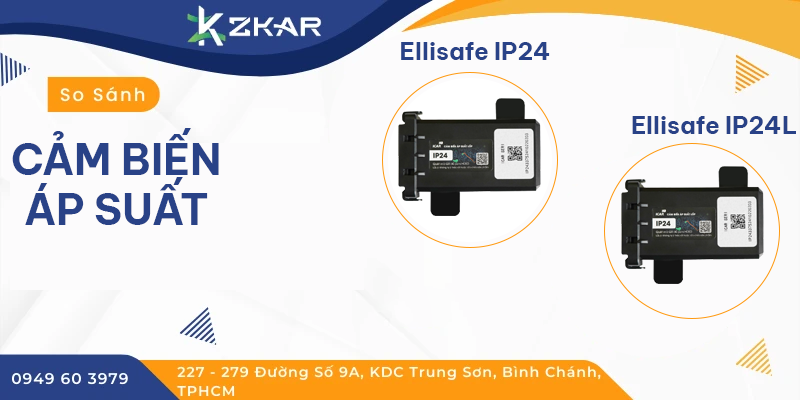 So Sánh Chi Tiết Cảm Biến Áp Suất Ellisafe IP24 Và Ellisafe IP24L