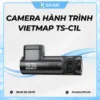 Camera Ghi Hình Vietmap TS-C1L
