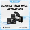 Camera Ghi Hình Vietmap H9S